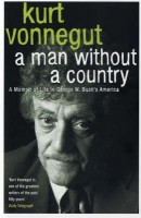 Vonnegut, Kurt : A Man without a Country