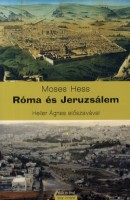Hess, Moses : Róma és Jeruzsálem