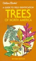 Brockman, C. Frank : Trees of North America - A Field Guide to the Major Native and Introduced Species North of Mexico 
