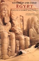 Roberts, David - Attini, Antonio (photographs) : Egypt - Yesterday and Today