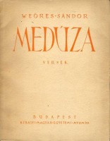 Weöres Sándor : Medúza - Versek
