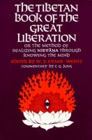 Evans-Metz,W.Y. (szerk.) : The Tibetan Book of the Great Liberation -  Or the Method of Realizing Nirvana Through Knowing the Mind