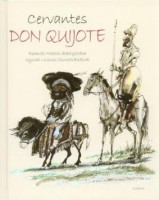 Cervantes - Radnóti Miklós : Don Quijote