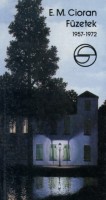 Cioran, E. M. : Füzetek 1957-1972
