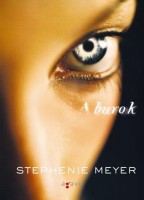 Meyer, Stephenie : A burok