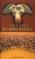 Nahai, Gina B. : A csend fátyla