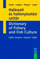 Medvegyné Skorka Anna (szerk.) : Angol-magyar - magyar-angol halászati és haltenyésztési szótár