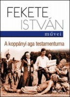 Fekete István : A koppányi aga testamentuma