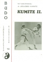 Masatoshi Nakayama : A Legjobb Karate sorozat 4. - Kumite II.