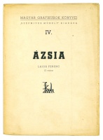 Ázsia. Lajos Ferenc 12 rajza.  (számozott, aláírt példány)