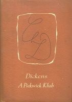 Dickens, Charles : A Pickwick Klub