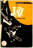 Rychlik, Jan : A jazz világában