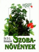 Hessayon, D. G. : Szobanövények