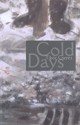 Cseres, Tibor : Cold Days