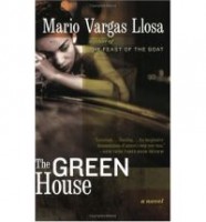 Vargas Llosa, Mario : The Green House