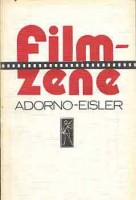 Adorno, Theodor Wiesengrund  - Eisler, Hanns : Filmzene