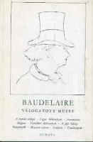 Baudelaire, Charles : -- válogatott művei