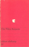 Über Walter Benjamin