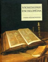 Gara Miklós, Dr. (Főszerk.) : Nyomdaipari enciklopédia