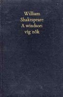 Shakespeare, William : A windsori víg nők