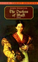 Webster, John  : The Duchess of Malfi