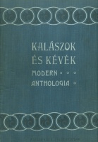 Kner Izidor (szerk.) : Kalászok és kévék - Modern anthológia