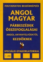 Pavlenko, Alexander : Angol-magyar párbeszédek és összefoglalásaik angol anyanyelvűektől kezdőknek speciális gyakorlatokkal 1. szint