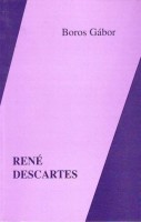 Boros Gábor : René Descartes
