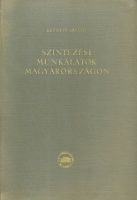 Bendefy László : Szintezési munkálatok Magyarországon 1820-1920