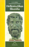 Long, A. A. : Hellenisztikus filozófia