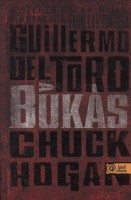 Del Toro, Guillermo - Hogan, Chuck : A bukás - The Fall