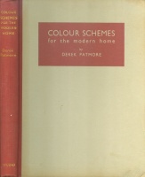 Patmore, Derek : Colour Schemes for the Modern Home