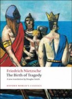 Nietzsche, Friedrich : The Birth of Tragedy 
