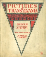 Makoldy (József) Joseph de : Pictures of Transylvania