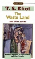 Eliot, T(homas) S(tearns) : The Waste Land and other Poems