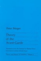 Bürger, Peter : Theory Of The Avant-Garde