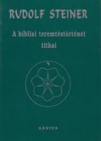 Steiner, Rudolf  : A bibliai teremtéstörténet titkai