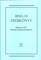 BNO-10 zsebkönyv DSM-IV-TR TM meghatározásokkal