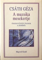 Csáth Géza : A muzsika mesekertje