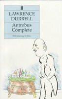 Durrell, Lawrence : Antrobus Complete