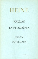 Heine, Heinrich : Vallás és filozófia. Három tanulmány