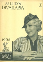 Az Uj Idők Divatlapja. - 1935 tavasz