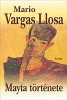 Vargas Llosa, Mario : Mayta története