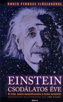Stachel, John (szerk.) : Einstein csodálatos éve - Öt cikk, amely megváltoztatta a fizika arculatát