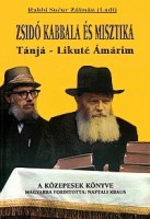 Snéur Zálmán, Rabbi : Zsidó kabbala és misztika 