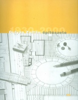 Ferkai András (szerk.) : Gulyás Zoltán építészete