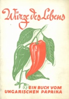 Würze des Lebens - Ein Buch vom Ungarischen Paprika