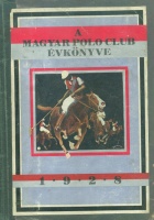 Bernád Endre (szerk.) : A Magyar Polo Club évkönyve 1928