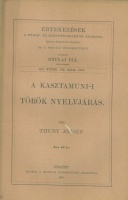 Thury József : A Kasztamuni-i török nyelvjárás