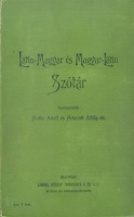 Szőke Adolf - Schmidt Attila (szerk.) : Latin-magyar és Magyar-latin szótár